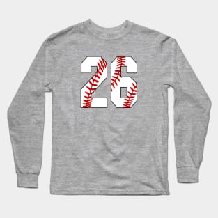 Baseball Number 26 #26 Baseball Shirt Jersey Favorite Player Biggest Fan Long Sleeve T-Shirt